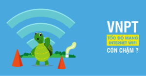 tốc độ internet VNPT